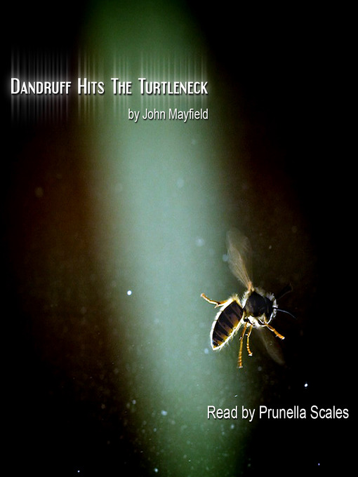 Title details for Dandruff Hits the Turtleneck by John Mayfield - Available